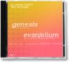 Genesis & Evanjelium (BT 2002+2005)