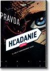 Hľadanie 2 - Pravda (5.-8. diel)
