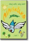 MIMIškôlka DVOJKA