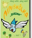 MIMIškôlka DVOJKA