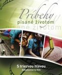 Príbehy písané životom – S triezvou hlavou (DVD papierový obal)